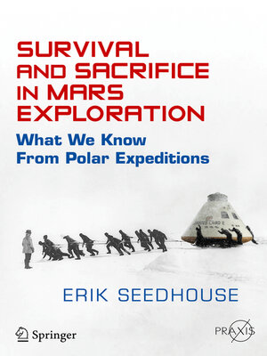 cover image of Survival and Sacrifice in Mars Exploration